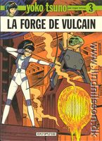 Yoko Tsuno - 3 - La Forge de Vulcan